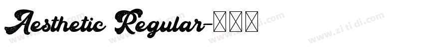Aesthetic Regular字体转换